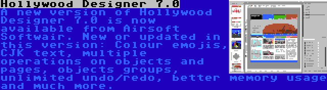 Hollywood Designer 7.0 | A new version of Hollywood Designer 7.0 is now available from Airsoft Softwair. New or updated in this version: Colour emojis, CJK text, multiple operations on objects and pages, objects groups, unlimited undo/redo, better memory usage and much more.