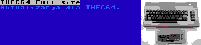 THEC64 Full size | Aktualizacja dla THEC64.